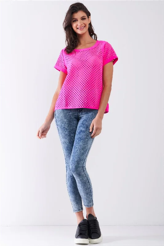 Plush Short Sleeve TopsHot Pink Short Sleeve Crew Neck Sheer Laser Cut Loose Fit Top /1-2-2-1